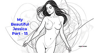 My Beautiful Jessica Part - 15 - English Audio Sex Story