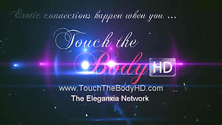 Touch the Body HD: Deep Anal Massage: Part 6