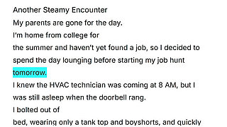 Another Steamy Encounter. I'm home from college for the summer.