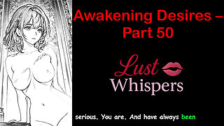 Awakening Desires - Part 50 - English Audio Story with Subtitle